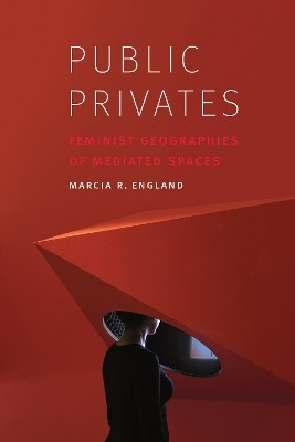 Public Privates(English, Hardcover, England Marcia R.)