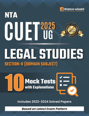CUET (UG) 2025 Legal Studies (Section-II) 10 Mock Tests with Explanations(Paperback, Entrance Wizard Team)