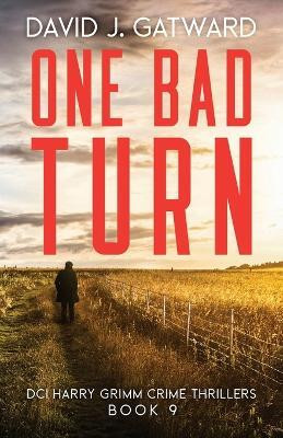 One Bad Turn(English, Paperback, Gatward David J)