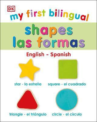 My First Bilingual Shapes(English, Board book, DK)