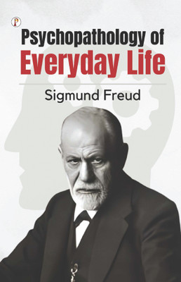 The Psychopathology of Everyday Life(English, Paperback, Freud Sigmund)