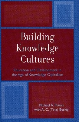 Building Knowledge Cultures(English, Paperback, Peters Michael A. Professor, University of Waikato, New Zealand)