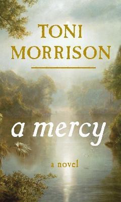 A Mercy First  Edition(English, Hardcover, Morrison Toni)