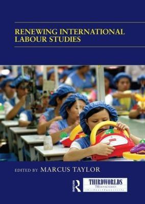 Renewing International Labour Studies(English, Paperback, unknown)