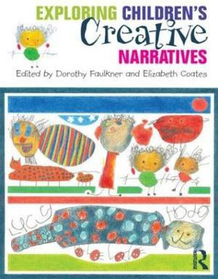 Exploring Children's Creative Narratives(English, Paperback, unknown)
