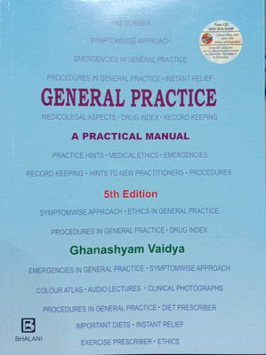 GENERAL PRACTICE A PRACTICAL MANUAL WITH CD 5ED with 1 Disc(Paperback, Ghanashyam Vaidya)