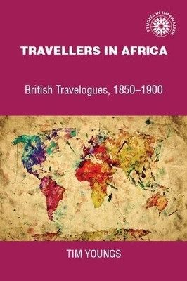 Travellers in Africa(English, Hardcover, Youngs Timothy)