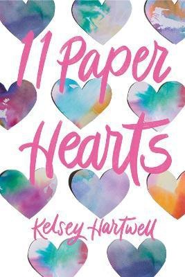 11 Paper Hearts(English, Paperback, Hartwell Kelsey)