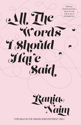 All the Words I should Have Said (English)(English, Paperback, Naim Rania)
