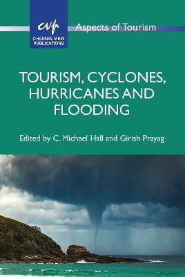 Tourism, Cyclones, Hurricanes and Flooding(English, Paperback, unknown)