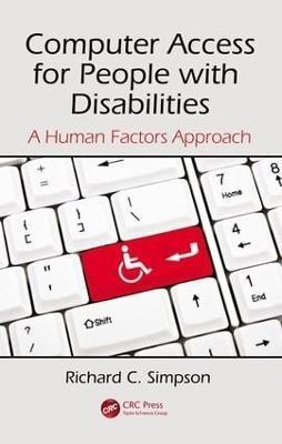 Computer Access for People with Disabilities(English, Electronic book text, Simpson Richard C.)