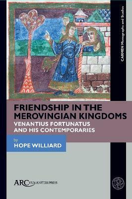 Friendship in the Merovingian Kingdoms(English, Hardcover, Williard Hope)
