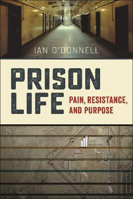 Prison Life(English, Paperback, O'Donnell Ian)