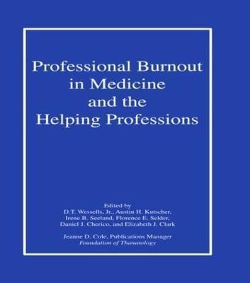 Professional Burnout in Medicine and the Helping Professions(English, Hardcover, unknown)