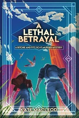 A Lethal Betrayal(English, Paperback, MacLeod Kate)
