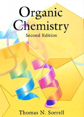 Organic Chemistry, second edition(English, Hardcover, Sorrell Thomas N.)