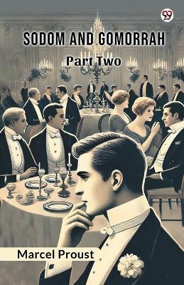 Sodom And GomorrahPart Two (Edition1)(English, Paperback, Proust Marcel)