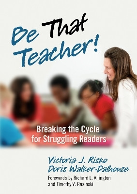 Be That Teacher!(English, Paperback, Risko Victoria J.)