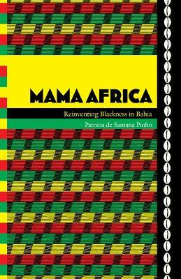 Mama Africa(English, Paperback, de Santana Pinho Patricia)