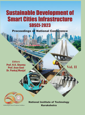 Sustainable Development of Smart Cities Infrastructure (SDSCI-2023) (Volume-2)(Hardcover, H.K. Sharma, Arun Goel, Pankaj Munjal)