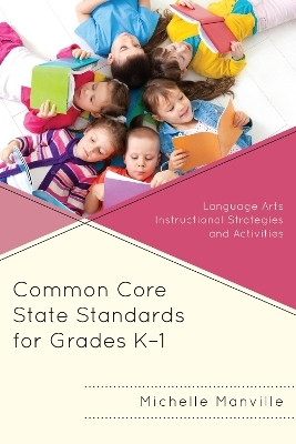 Common Core State Standards for Grades K-1(English, Paperback, Manville Michelle)