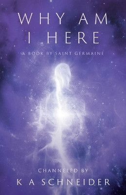Why Am I Here(English, Paperback, Schneider K A)