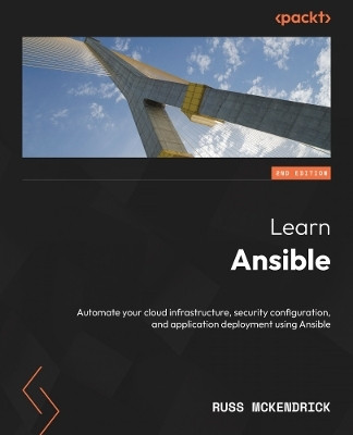 Learn Ansible(English, Paperback, McKendrick Russ)