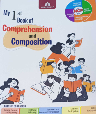 MY 1ST BOOK OF COMPREHENSION AND COMPOSITION(KOLKATA, MADHUBUN)