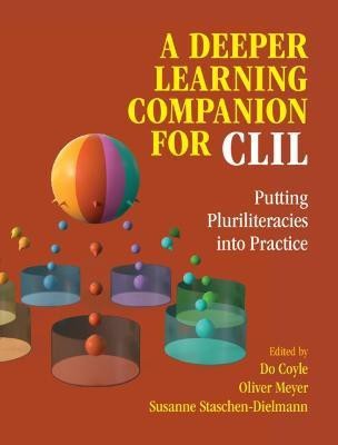 A Deeper Learning Companion for CLIL(English, Hardcover, unknown)