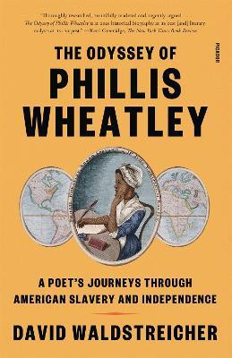 The Odyssey of Phillis Wheatley(English, Paperback, Waldstreicher David)