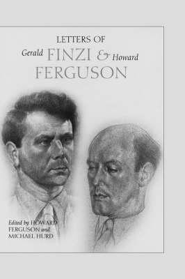 Letters of Gerald Finzi and Howard Ferguson(English, Hardcover, unknown)