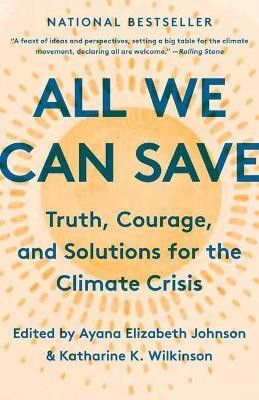 All We Can Save(English, Paperback, Johnson Ayana Elizabeth)