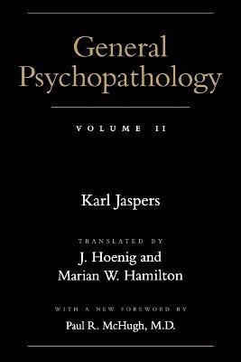 General Psychopathology(English, Paperback, Jaspers Karl)