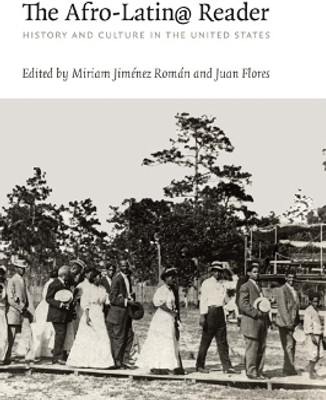 The Afro-Latin@ Reader(English, Paperback, unknown)