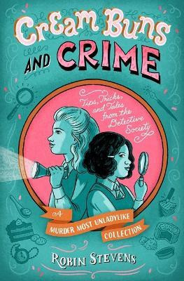 Cream Buns and Crime(English, Hardcover, Stevens Robin)