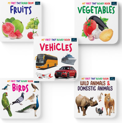 My First Tiny Board Books - Set of 5 Books - Fruits , Vegetables , Birds , Wild Animals & Domestic Animals , Vehicles For Kids(Hardcover, BOOKFORD PUBLICATIONS PVT. LTD.)