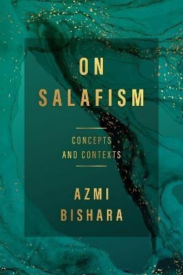 On Salafism(English, Electronic book text, Bishara Azmi)