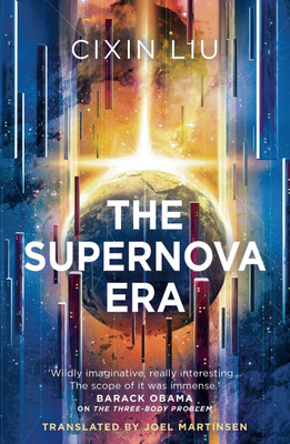 The Supernova Era(English, Paperback, Liu Cixin)