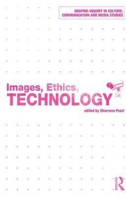 Images, Ethics, Technology(English, Paperback, unknown)