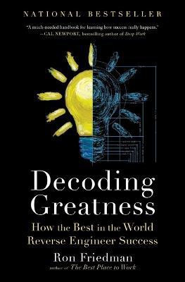 Decoding Greatness(English, Paperback, Friedman Ron)