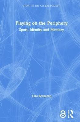 Playing on the Periphery(English, Hardcover, Brabazon Tara)