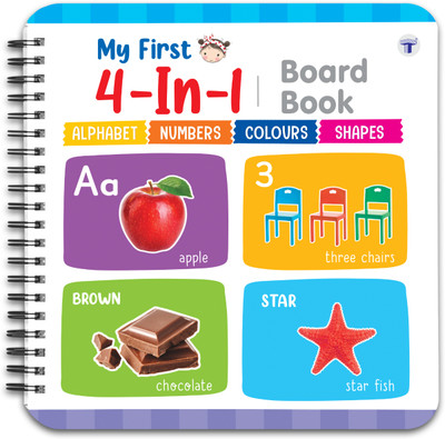 My First 4 in 1 Board Book | Alphabet, Numbers, Colours and Shapes  - My First Board Book Of 4 In 1 Learning Book For Children(Hardcover, Target Publications)