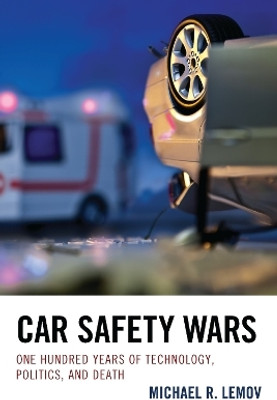 Car Safety Wars(English, Paperback, Lemov Michael R.)