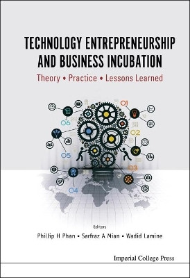 Technology Entrepreneurship And Business Incubation: Theory, Practice, Lessons Learned(English, Hardcover, unknown)