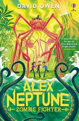 Alex Neptune, Zombie Fighter(English, Paperback, Owen David)