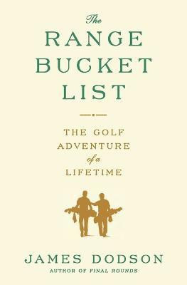 The Range Bucket List(English, Paperback, Dodson James)