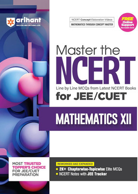 Arihant Master the NCERT Mathematics Class 12 for JEE/CUET 2026 | Line by Line MCQs from Latest NCERT Books | 2000+ Topicwise-Chapterwise MCQs | NCERT Notes With JEE Tracker, Concept Maps, PYQs & Video Explanations(English, Hardcover, unknown)