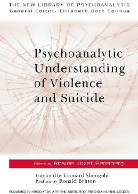 Psychoanalytic Understanding of Violence and Suicide(English, Paperback, unknown)