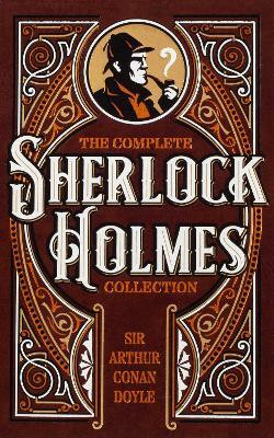 The Complete Sherlock Holmes Collection(English, Hardcover, Doyle Sir Arthur Conan)