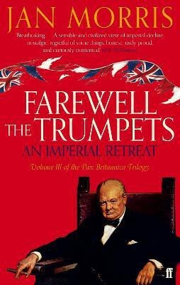 Farewell the Trumpets(English, Paperback, Morris Jan)